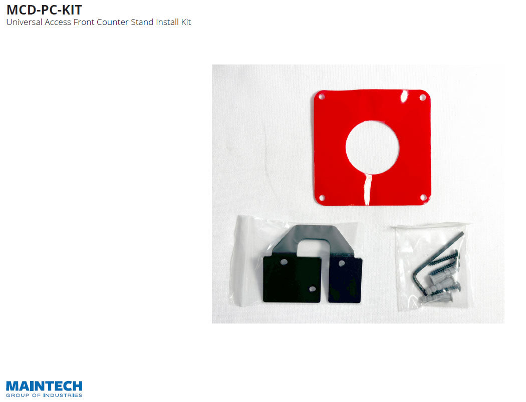 Image of the MainTech - Universal Access Front Counter Stand Install Kit by MainTech99. Includes a red square bracket with a circular cutout, two metal plates, and screws on a white background. MAINTECH GROUP OF INDUSTRIES logo at the bottom. Ideal for universal access needs.