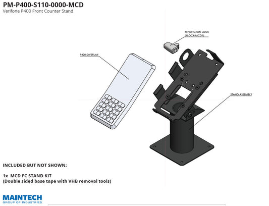 The MainTech - Verifone P400 Front Counter Debit Terminal Mounting Stand by MainTech99 includes stand assembly, pad cover, and Kensington lock, featuring MAINTECH GROUP OF INDUSTRIES text. Note: Some components are not depicted, ensuring a secure installation.